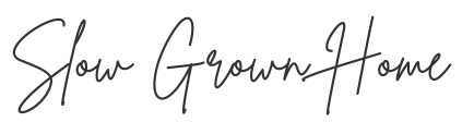 Slow Grown Home